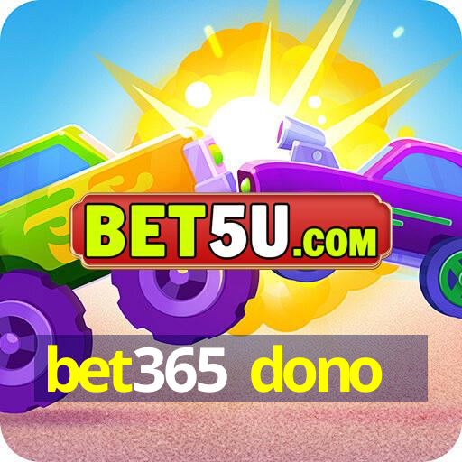 bet365 dono